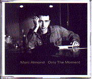 Marc Almond - Only The Moment
